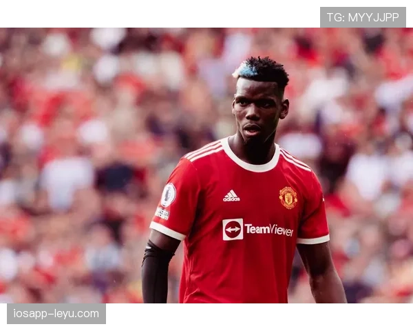 博格巴归队！法国中场重返赛场备战新赛季